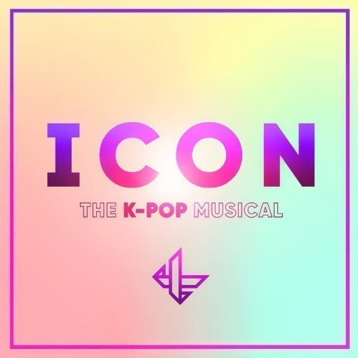 ICON - The K-Pop Musical