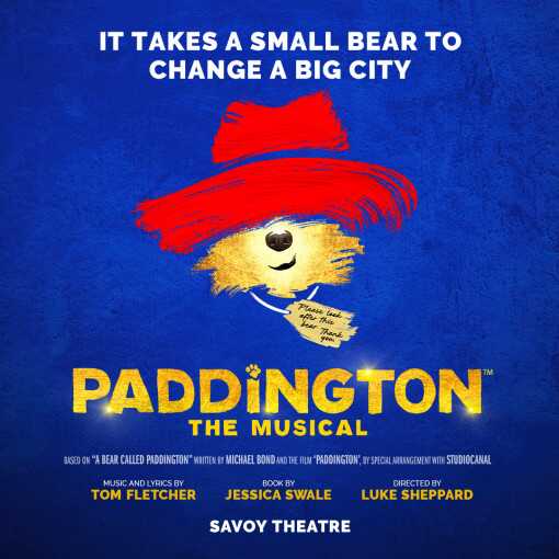 Paddington: The Musical Paddington: The Musical
