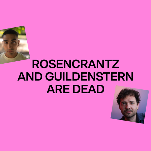 Rosencrantz and Guildenstern Are Dead