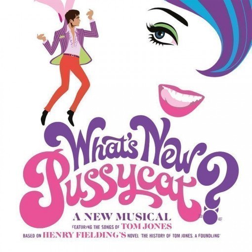 What's New Pussycat? What's New Pussycat?